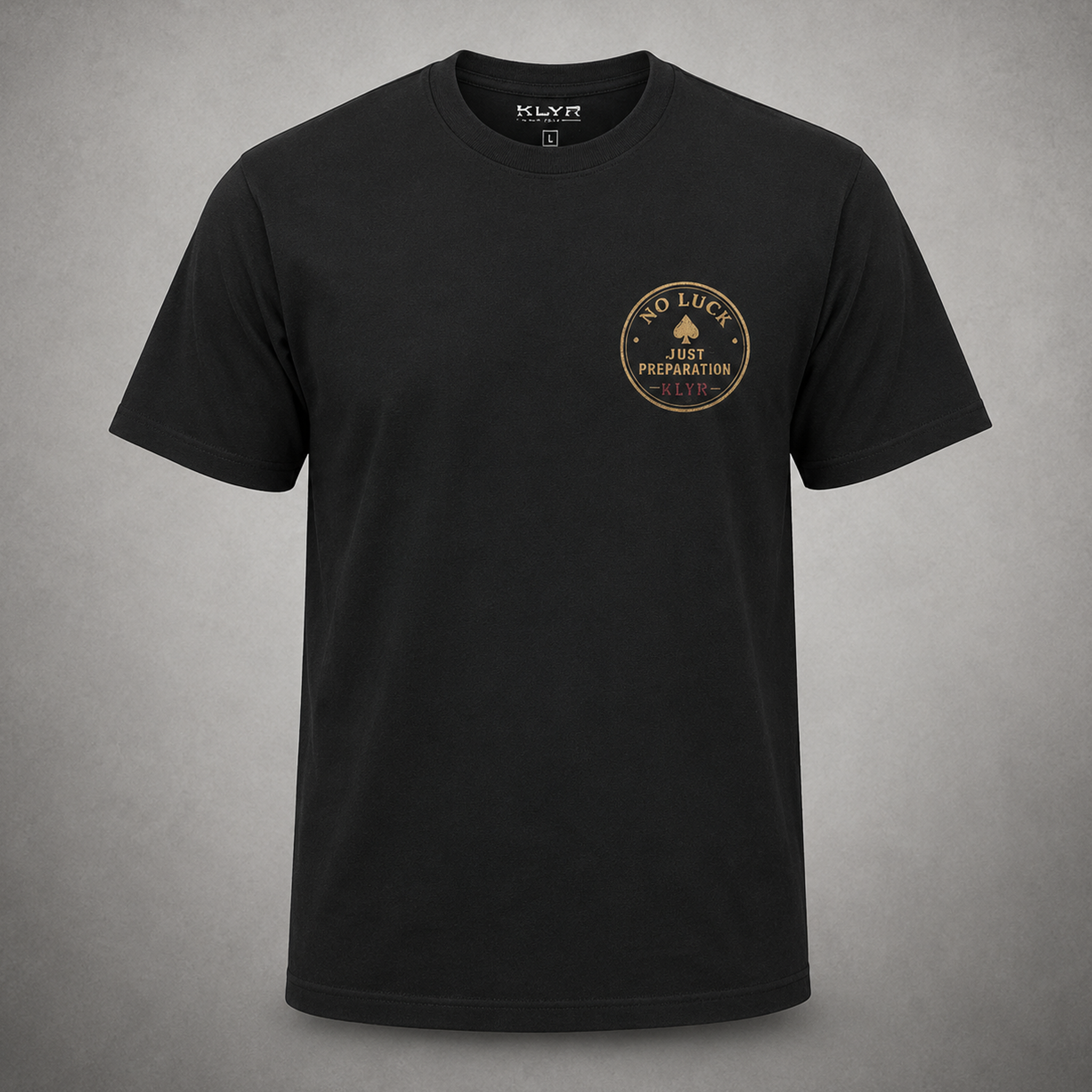 Front ghost mannequin view of the black KLYR Aces Tee featuring the No Luck Just Preparation chest logo.