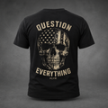 Back view of the black KLYR Independent Tee featuring a distressed American flag skull and Question Everything graphic.